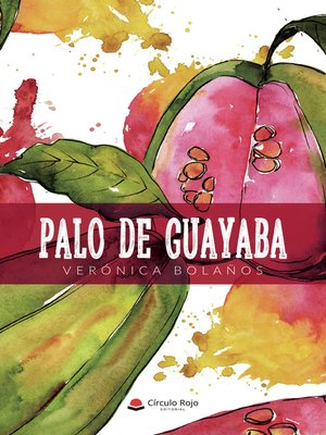 cover image of Palo de Guayaba